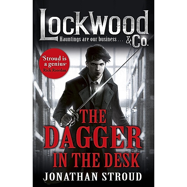 Lockwood & Co: The Dagger in the Desk / Lockwood & Co., Jonathan Stroud