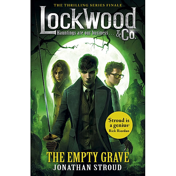 Lockwood & Co: The Empty Grave, Jonathan Stroud