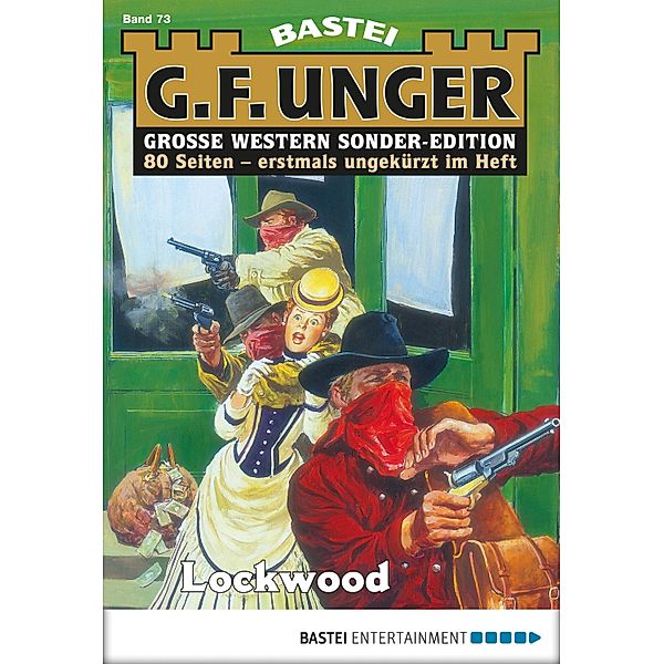 Lockwood / G. F. Unger Sonder-Edition Bd.73, G. F. Unger