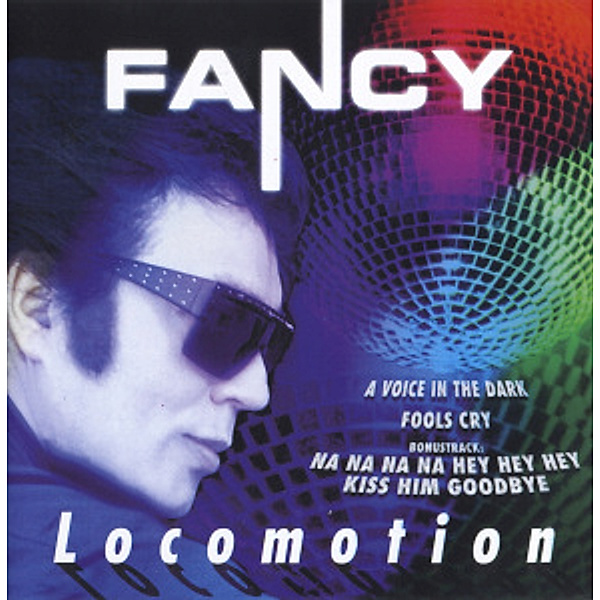Locomotion, Fancy