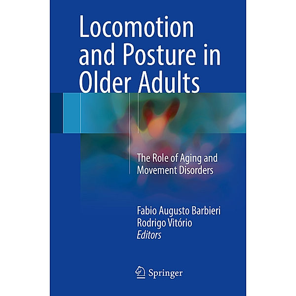 Locomotion and Posture in Older Adults