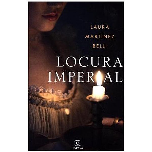 Locura imperial, Laura Martínez-Belli