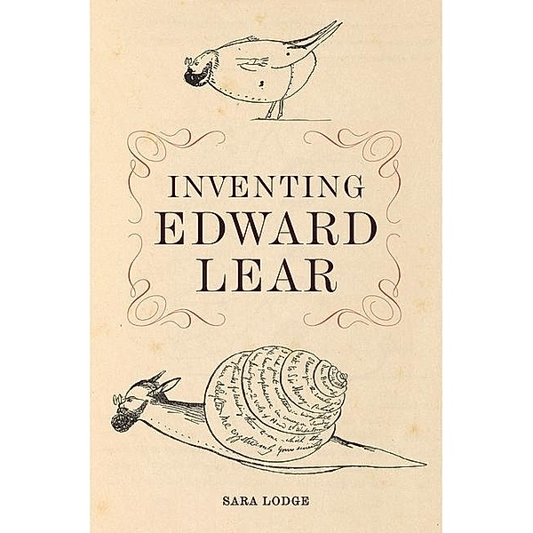 Lodge, S: Inventing Edward Lear, Sara Lodge