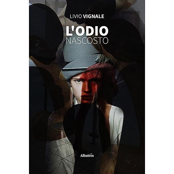 L'odio nascosto, Livio Vignale