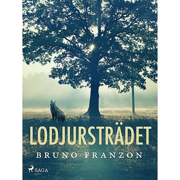 Lodjursträdet, Bruno Franzon