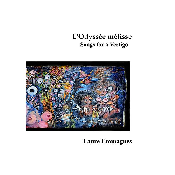 L'Odyssée métisse, Laure Emmagues