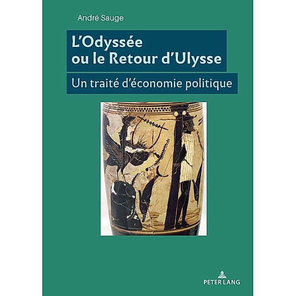 L'Odyssée ou le Retour d'Ulysse, André Sauge