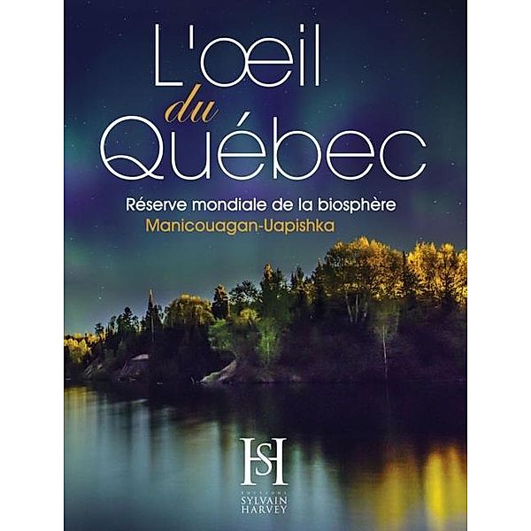 L'oeil du Quebec