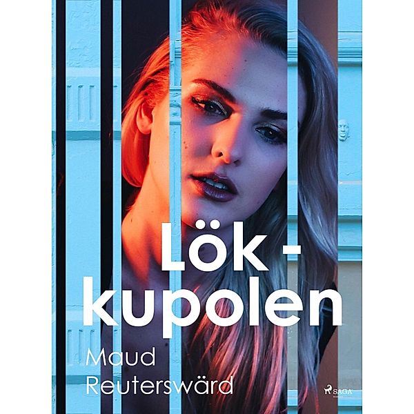 Lökkupolen, Maud Reuterswärd