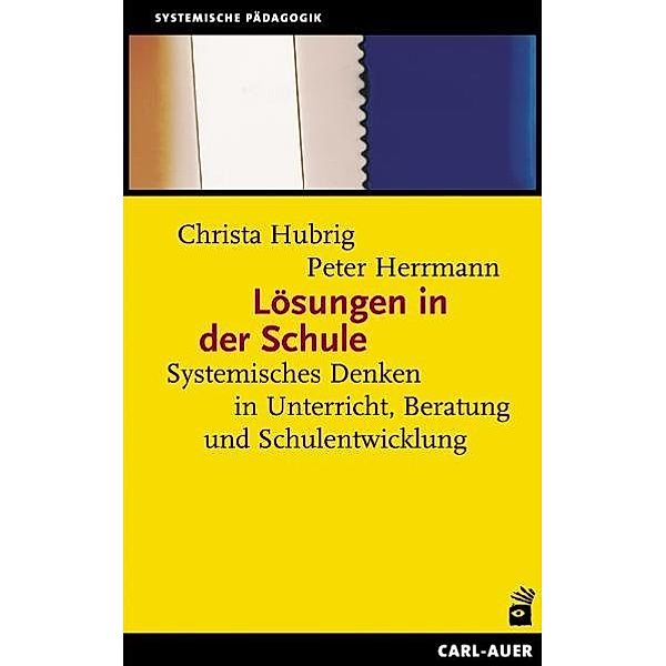 Lösungen in der Schule, Christa Hubrig, Peter Herrmann