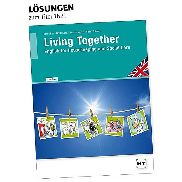 Lösungen Living Together, Maureen Bamming, Horst Beckmann, Gisela Machunsky, Elsa Toben-Vollmer