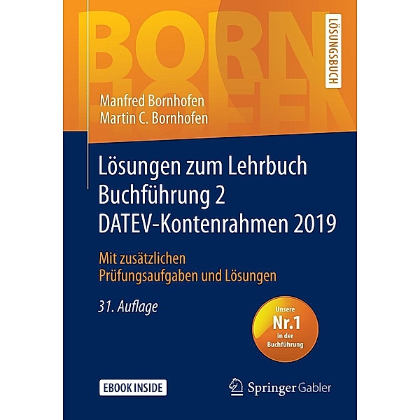 Lösungen zum Lehrbuch Buchführung 2 DATEV-Kontenrahmen 2019 / Bornhofen Buchführung 2 LÖ, Manfred Bornhofen, Martin C. Bornhofen