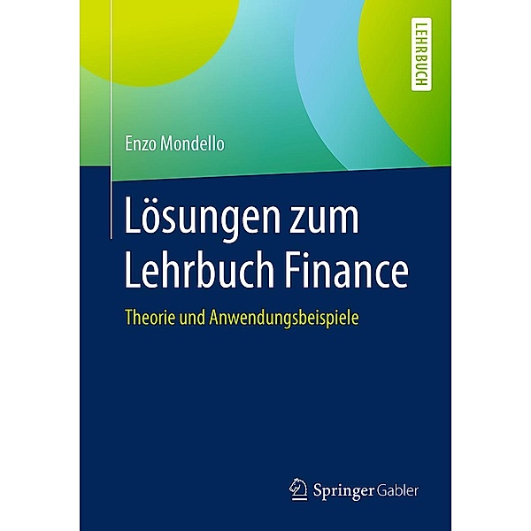 Lösungen zum Lehrbuch Finance, Enzo Mondello