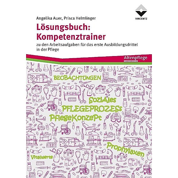 Lösungsbuch: Kompetenztrainer, Angelika Auer, Prisca Helmlinger