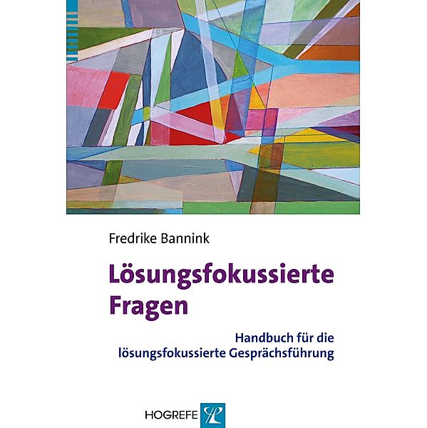 Lösungsfokussierte Fragen, Fredrike Bannink