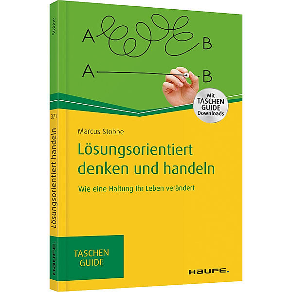 Lösungsorientiert denken und handeln, Marcus Stobbe