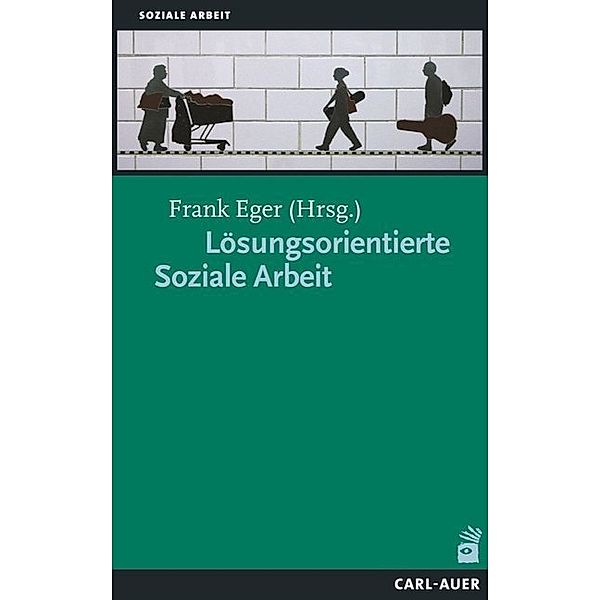 Lösungsorientierte Soziale Arbeit