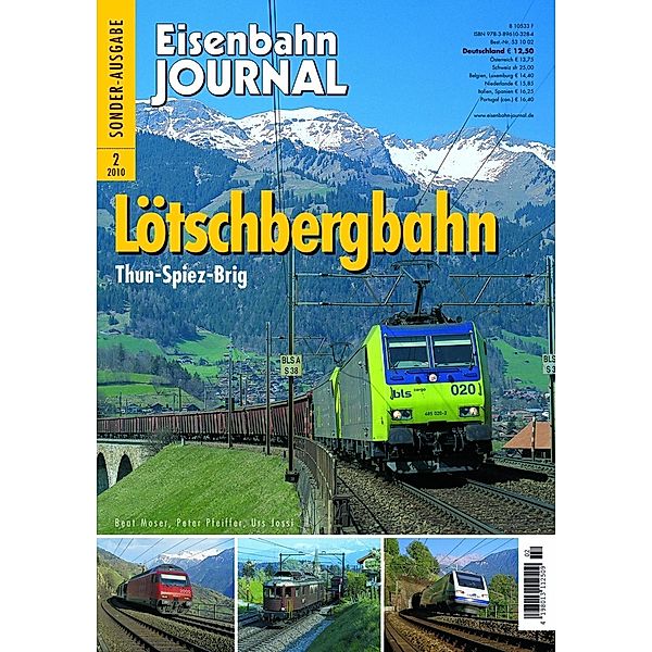 Lötschbergbahn, Urs Jossi, Beat Moser, Peter Pfeiffer