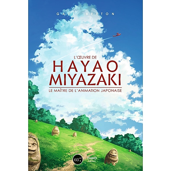 L'oeuvre de Hayao Miyazaki, Gael Berton