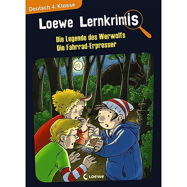 Loewe Lernkrimis - Die Legende des Werwolfs / Die Fahrrad-Erpresser / Loewe Lernkrimis, Annette Neubauer