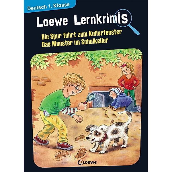 Loewe Lernkrimis - Die Spur führt zum Kellerfenster / Das Monster im Schulkeller, Annette Neubauer, Christiane Wittenburg