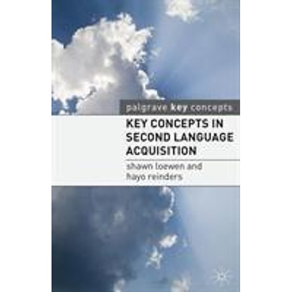 Loewen, S: Key Concepts in Second Language Acquisition, Shawn Loewen, Hayo Reinders