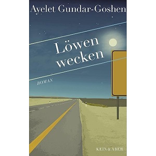 Löwen wecken, Ayelet Gundar-Goshen