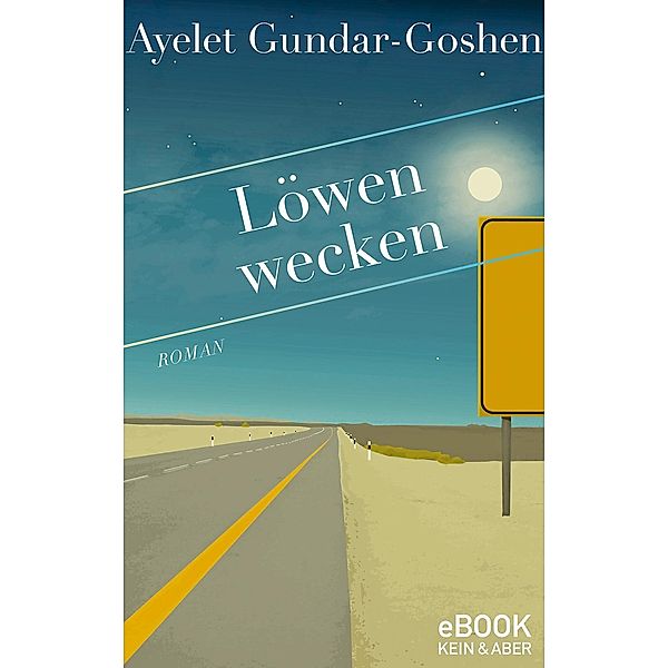 Löwen wecken, Ayelet Gundar-Goshen