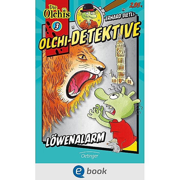Löwenalarm / Olchi-Detektive Bd.3, Erhard Dietl, Barbara Iland-Olschewski