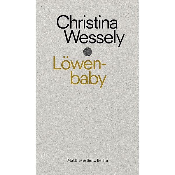 Löwenbaby / punctum Bd.12, Christina Wessely