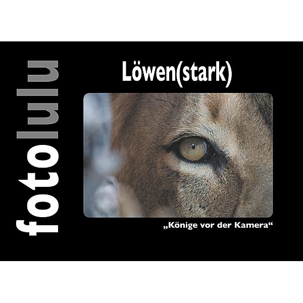 Löwen(stark), Fotolulu