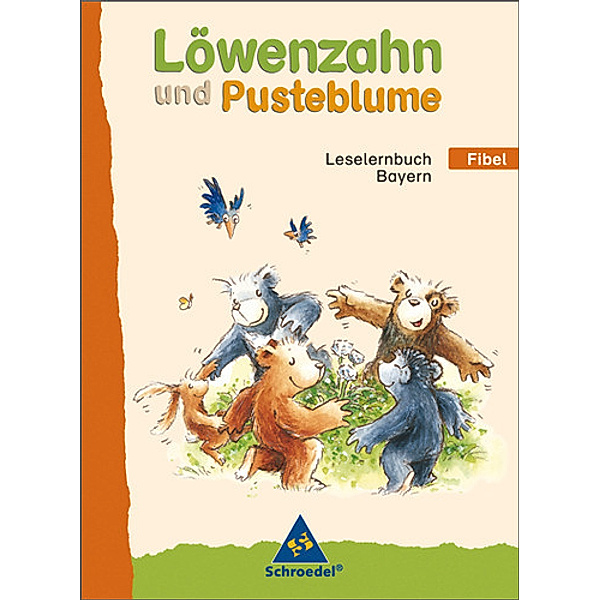 Löwenzahn und Pusteblume, Ausgabe Bayern: Leselernbuch, Fibel