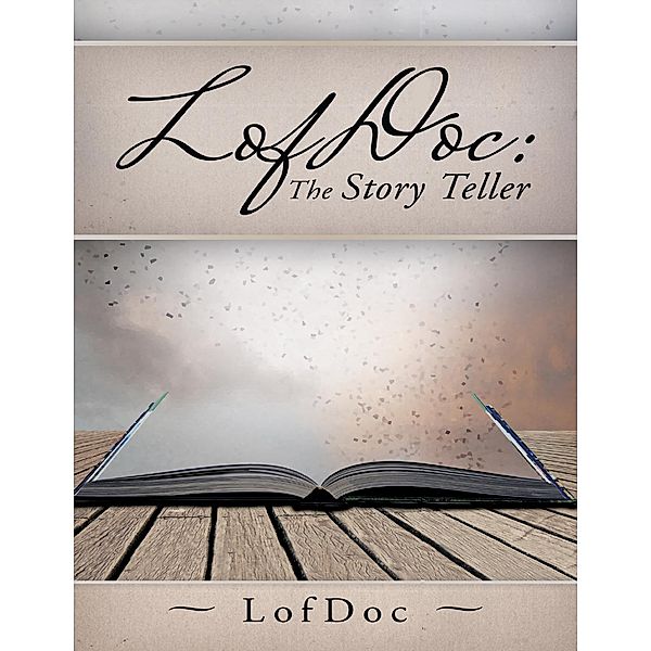 LofDoc: The Story Teller, Lofdoc