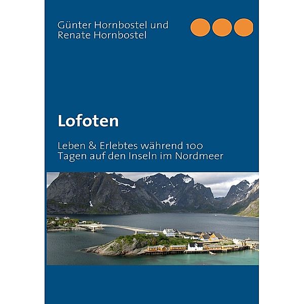 Lofoten, Günter Hornbostel, Renate Hornbostel