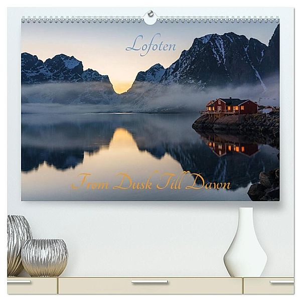 Lofoten - From Dusk Till Dawn (hochwertiger Premium Wandkalender 2024 DIN A2 quer), Kunstdruck in Hochglanz, Ulrich Schön