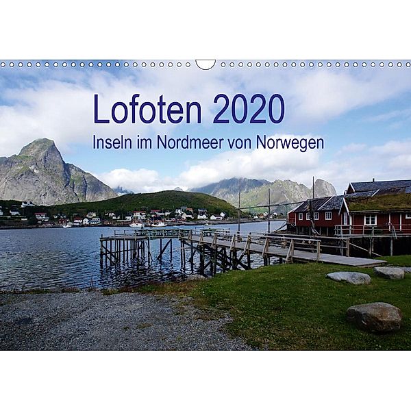 Lofoten - Inseln im Nordmeer von Norwegen (Wandkalender 2020 DIN A3 quer), Beate Bussenius