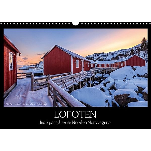 LOFOTEN - Inselparadies im Norden Norwegens (Wandkalender 2018 DIN A3 quer), Martin Büchler und Christine Berkhoff