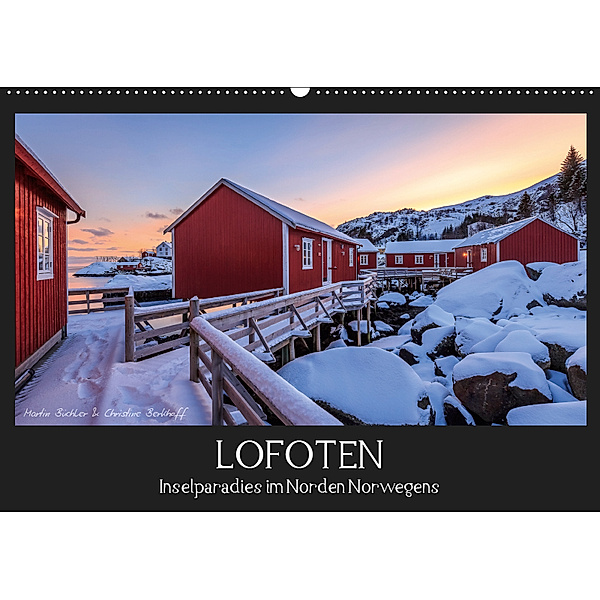 LOFOTEN - Inselparadies im Norden Norwegens (Wandkalender 2019 DIN A2 quer), Martin Büchler und Christine Berkhoff