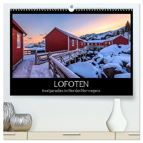 LOFOTEN - Inselparadies im Norden Norwegens (hochwertiger Premium Wandkalender 2024 DIN A2 quer), Kunstdruck in Hochglanz, Martin Büchler und Christine Berkhoff