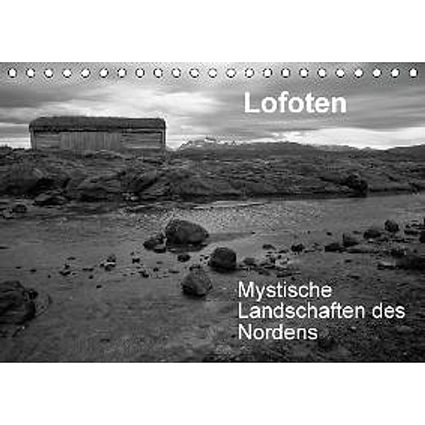 Lofoten - Mystische Landschaften des Nordens (Tischkalender 2016 DIN A5 quer), Sabine Reuke