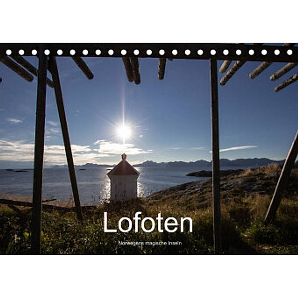 Lofoten - Norwegens magische Inseln (Tischkalender 2022 DIN A5 quer), Frauke Gimpel