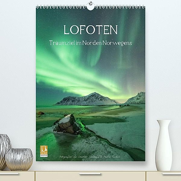 LOFOTEN - Traumziel im Norden Norwegens (Premium, hochwertiger DIN A2 Wandkalender 2023, Kunstdruck in Hochglanz), Christine Berkhoff und Martin Büchler