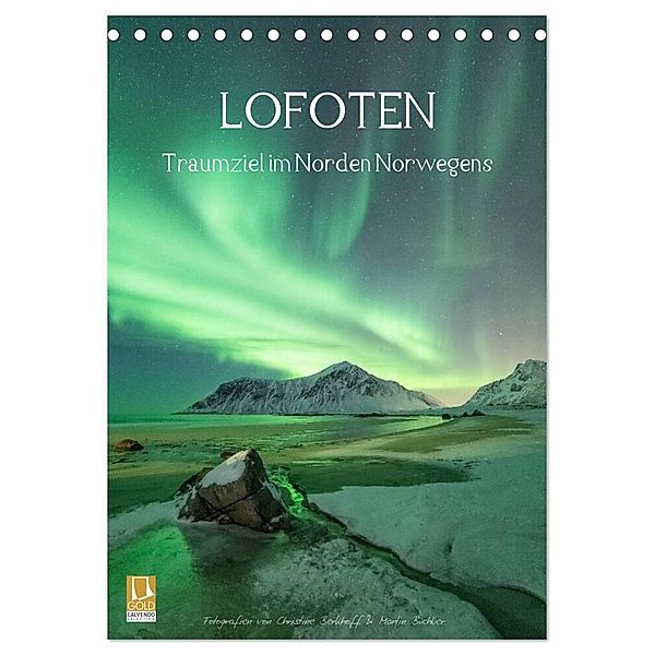LOFOTEN - Traumziel im Norden Norwegens (Tischkalender 2024 DIN A5 hoch), CALVENDO Monatskalender, Christine Berkhoff und Martin Büchler