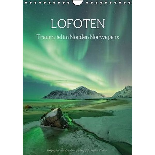 LOFOTEN - Traumziel im Norden Norwegens (Wandkalender 2016 DIN A4 hoch), Christine Berkhoff und Martin Büchler