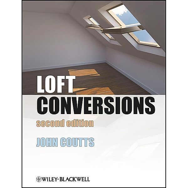 Loft Conversions, John Coutts