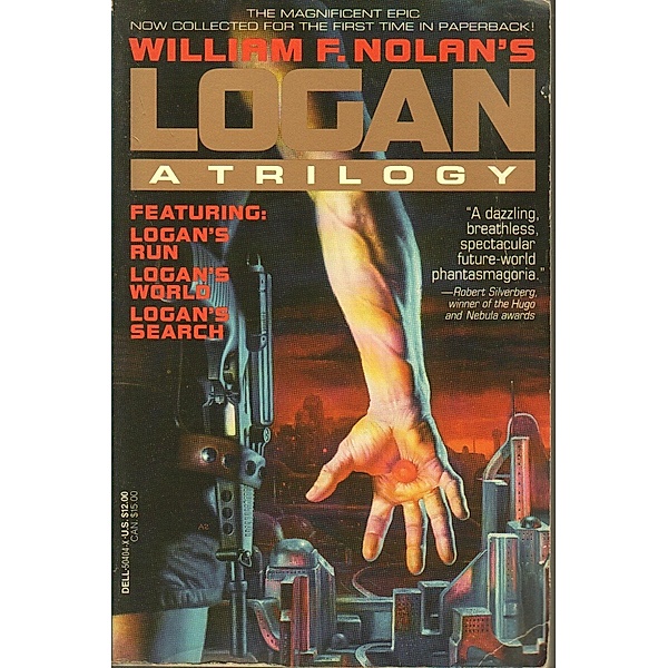 Logan: A Trilogy, William F. Nolan
