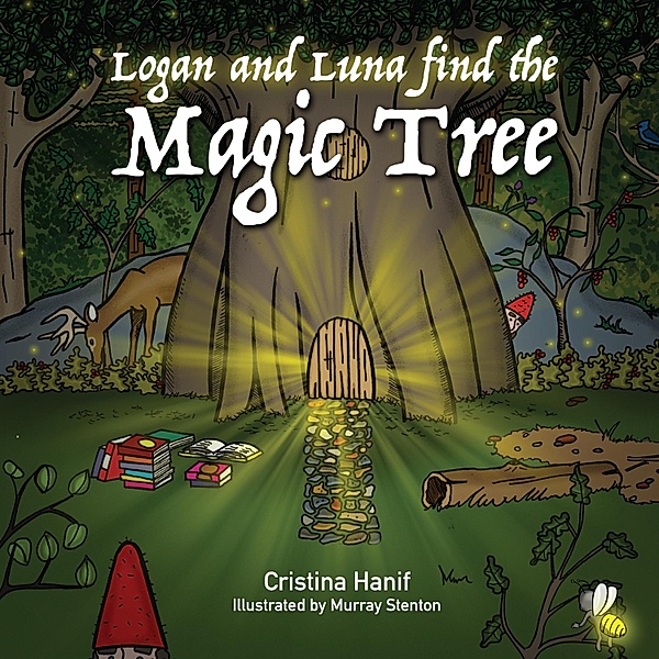 Logan and Luna Find the Magic Tree, Cristina Hanif
