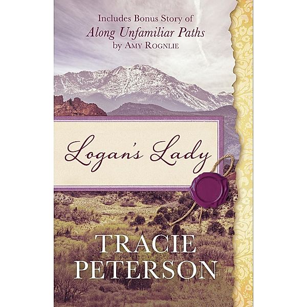 Logan's Lady, Tracie Peterson