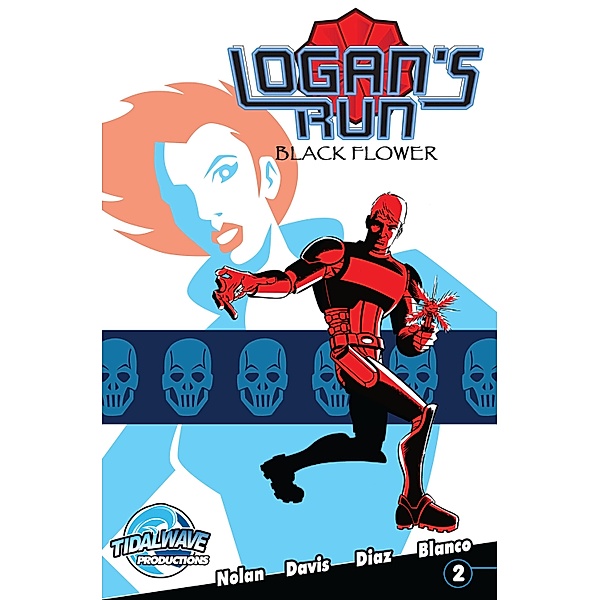 Logan's Run: Black Flower #2, William F. Nolan