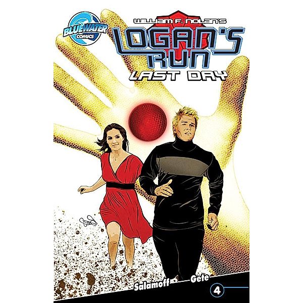 Logan's Run: Last Day #4, William F. Nolan